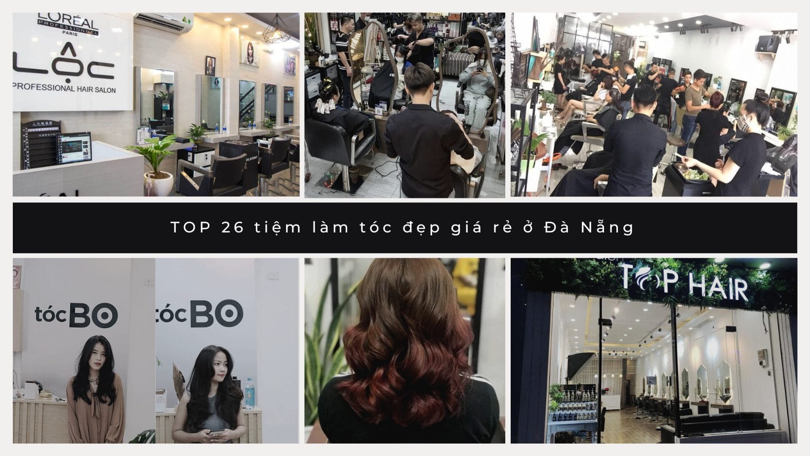 TOP 26 tiệm làm tóc đẹp giá rẻ ở Đà Nẵng
