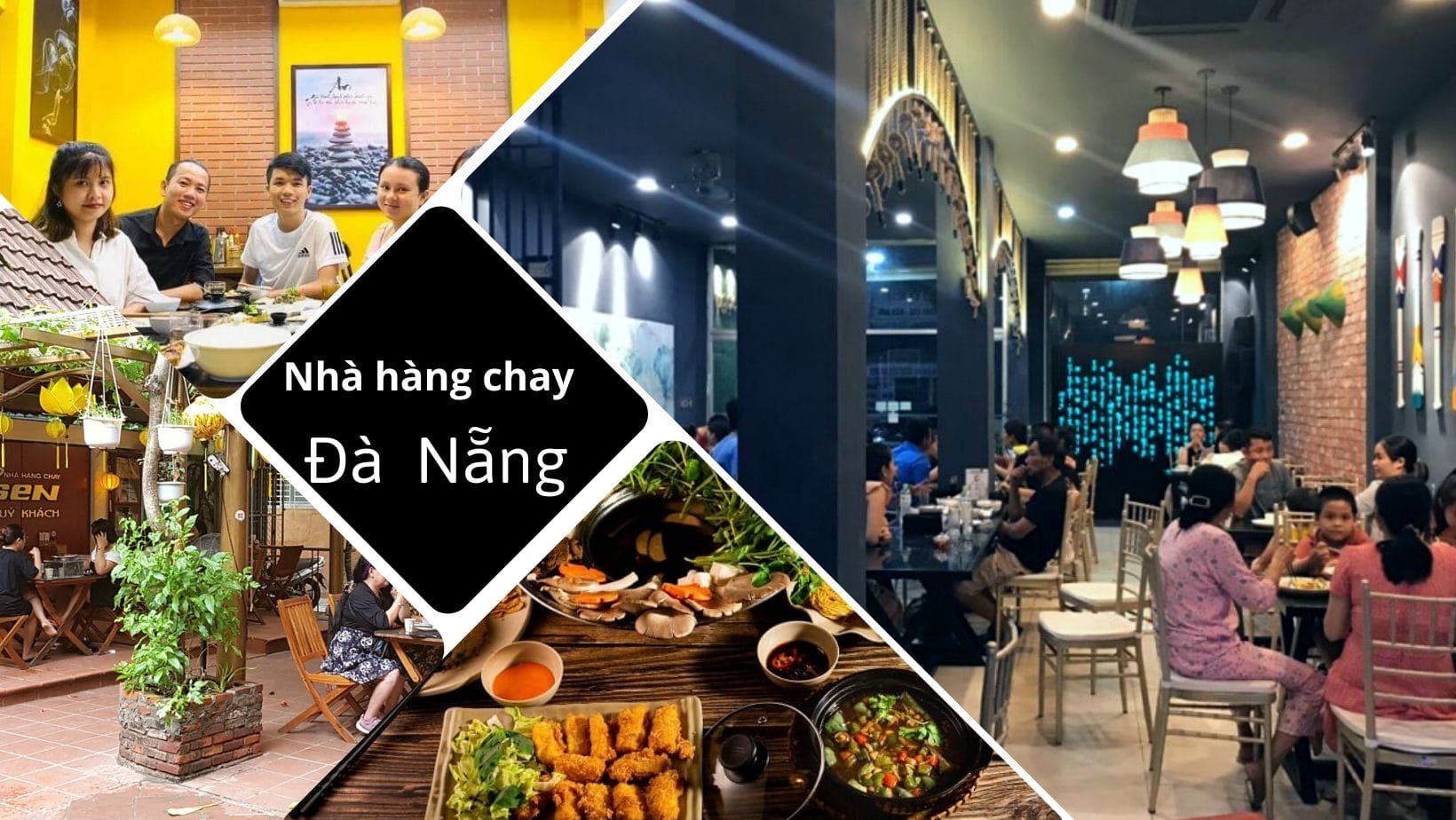 Top 18 nhà hàng chay Đà Nẵng ngon, rẻ và hấp dẫn