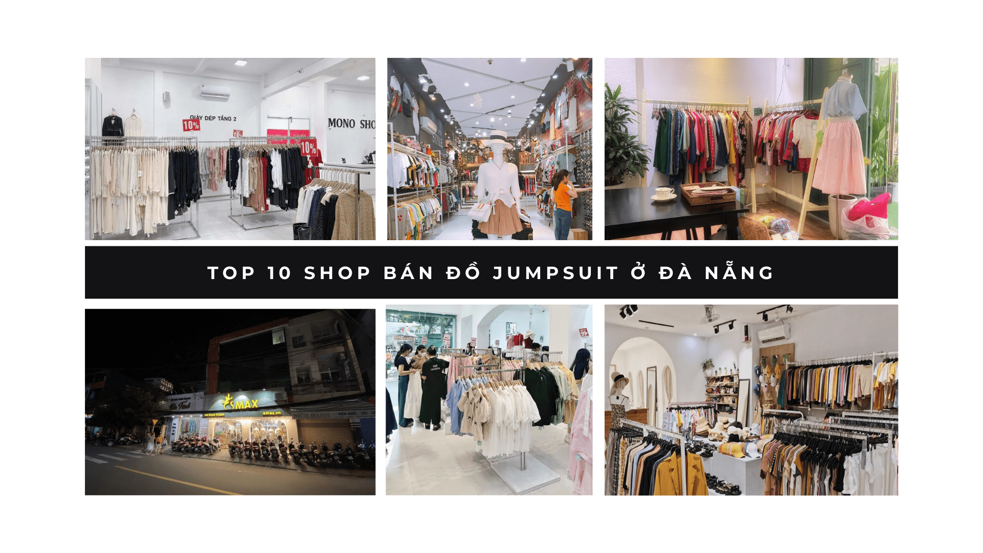 Top 10 shop bán đồ Jumpsuit ở Đà Nẵng