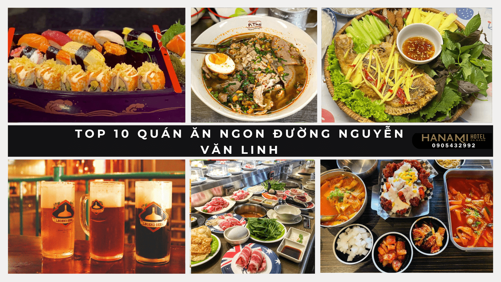 Top 9 Quán ăn ngon đường Nguyễn Văn Linh không nên bỏ lỡ!