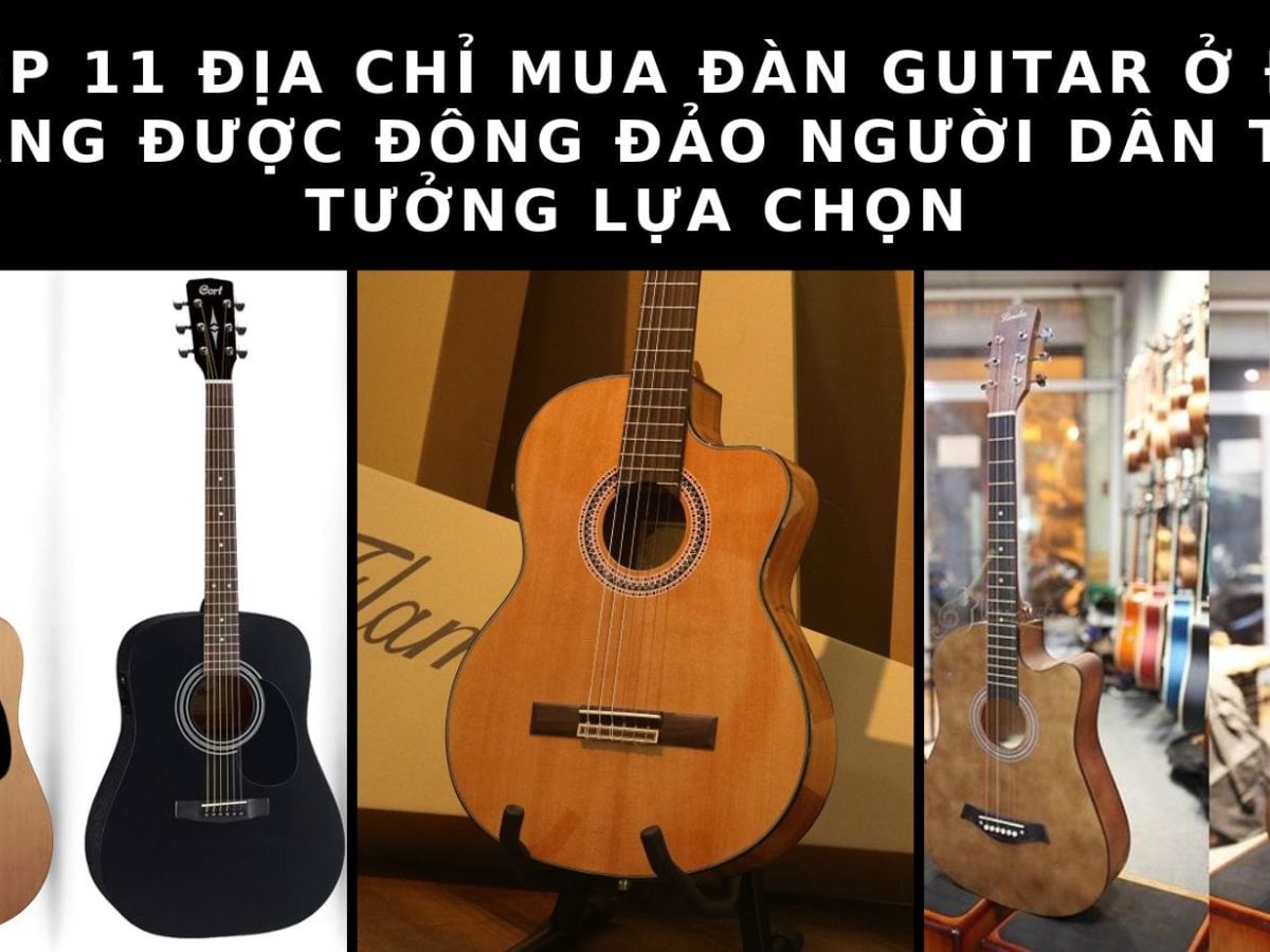 dia chi mua dan guitar o da nang 2 1 1f2f9866