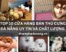 TOP 10 CUA HANG BAN THU CUNG DA NANG UY TIN VA CHAT LUONG 3c6fcf27