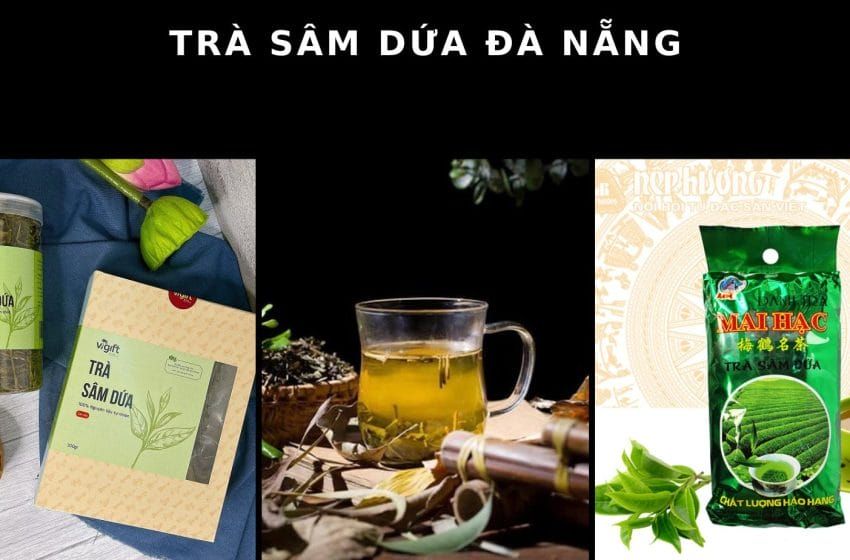 trà sâm dứa Đà Nẵng