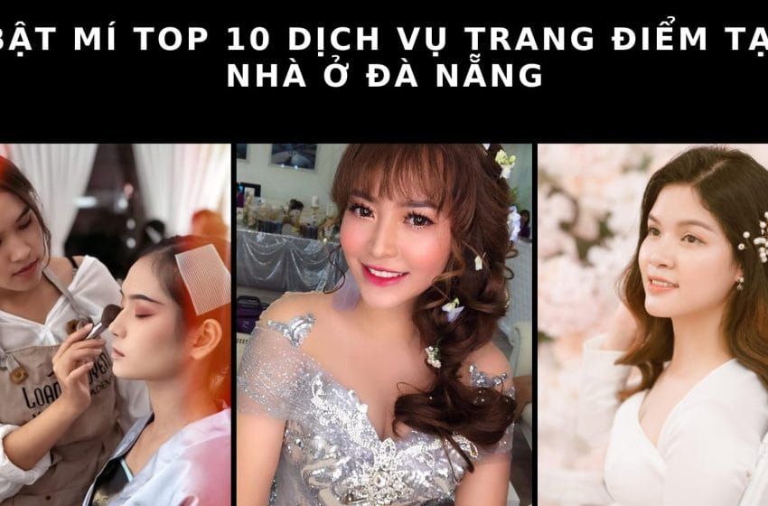 dịch vụ trang điểm tại nhà ở Đà Nẵng