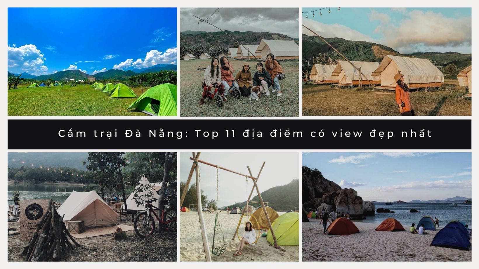Cắm trại Đà Nẵng: Top 11 địa điểm có view đẹp nhất