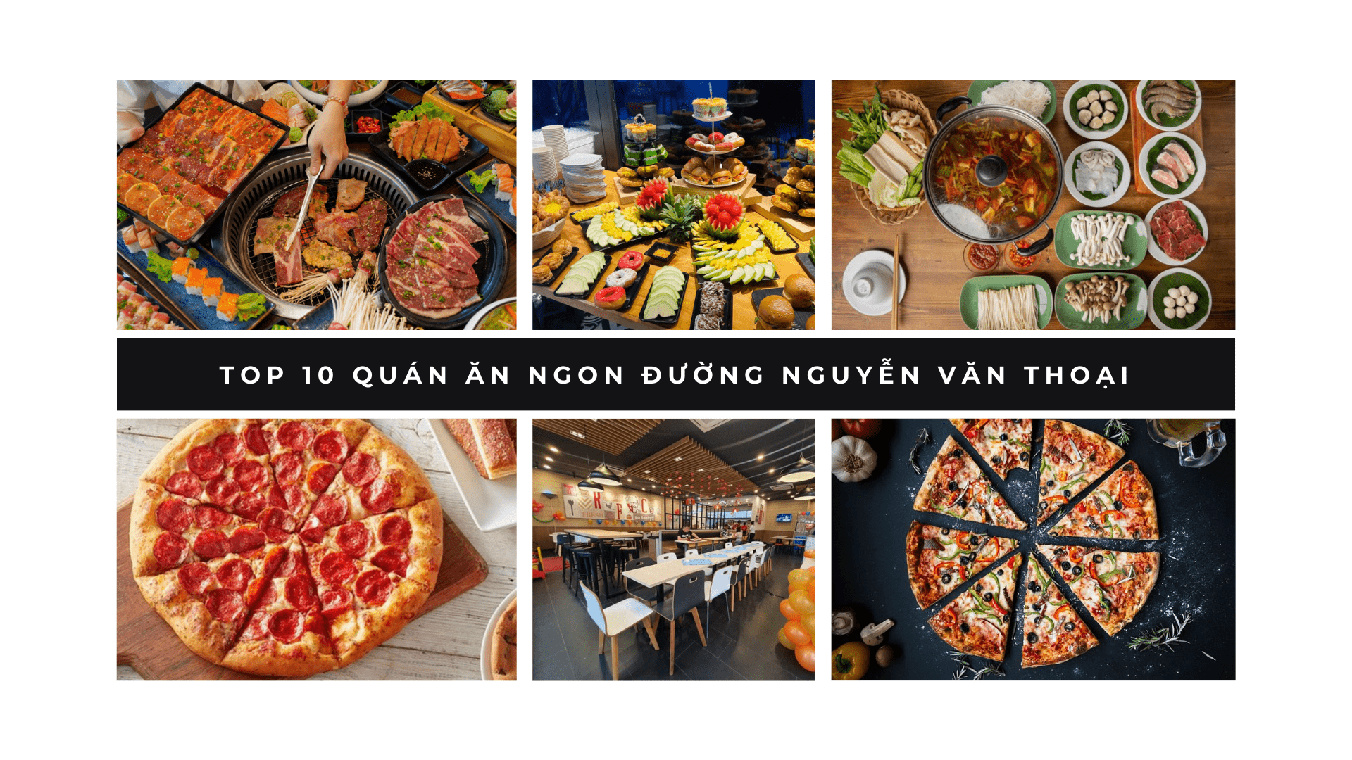Top 10 quán ăn ngon đường Nguyễn Văn Thoại Đà Nẵng