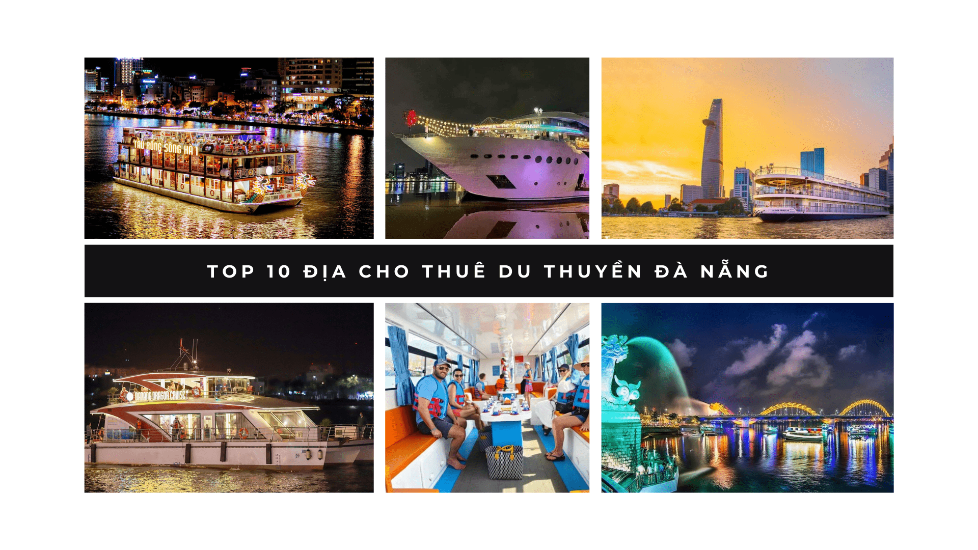 8+ Địa điểm cho thuê du thuyền Đà Nẵng cao cấp