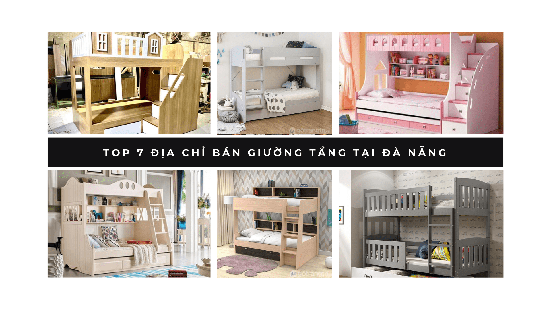 Top 7 địa chỉ bán giường tầng tại Đà Nẵng