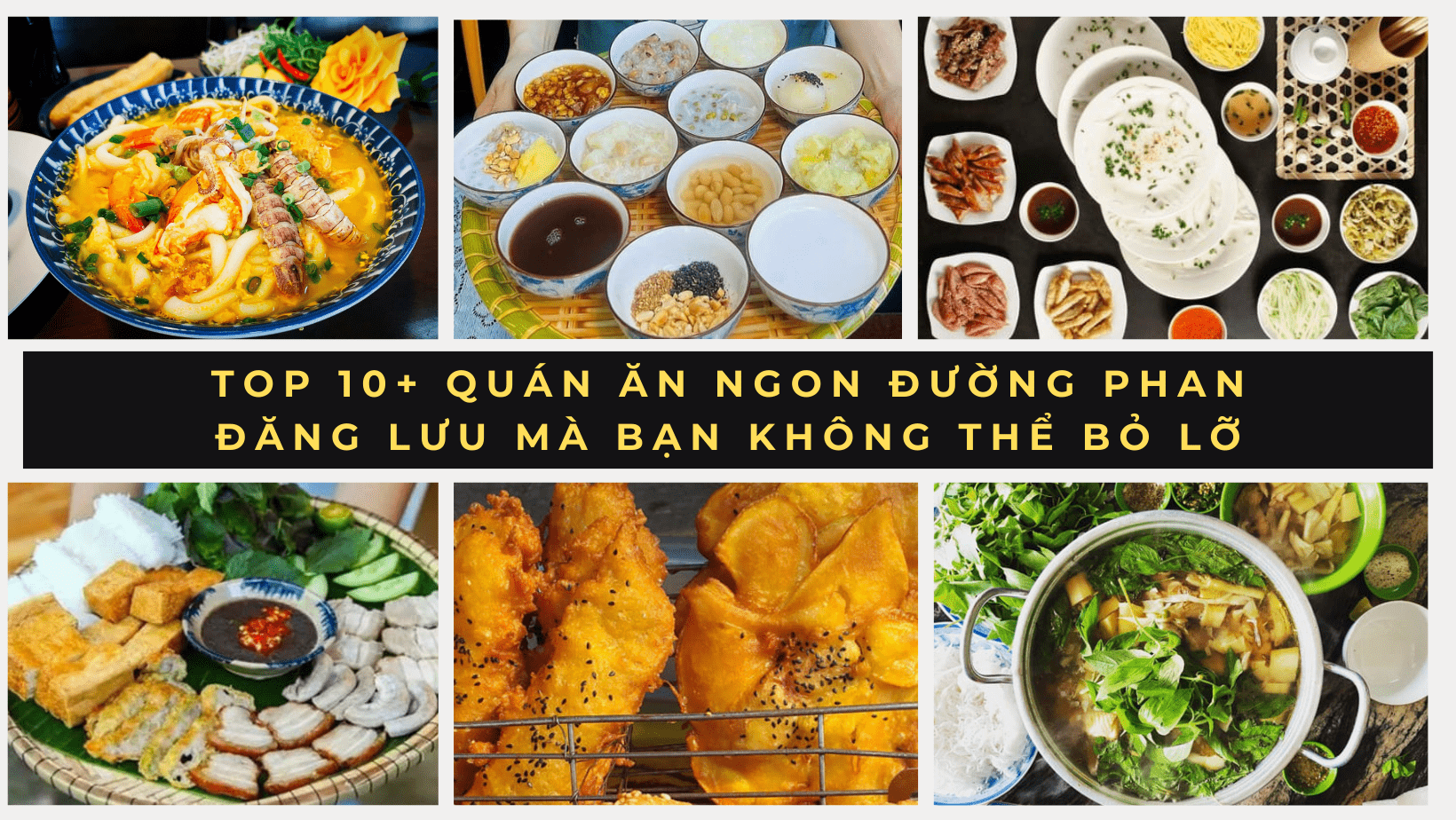 Top 10+ quán ăn ngon đường Phan Đăng Lưu mà bạn không thể bỏ lỡ