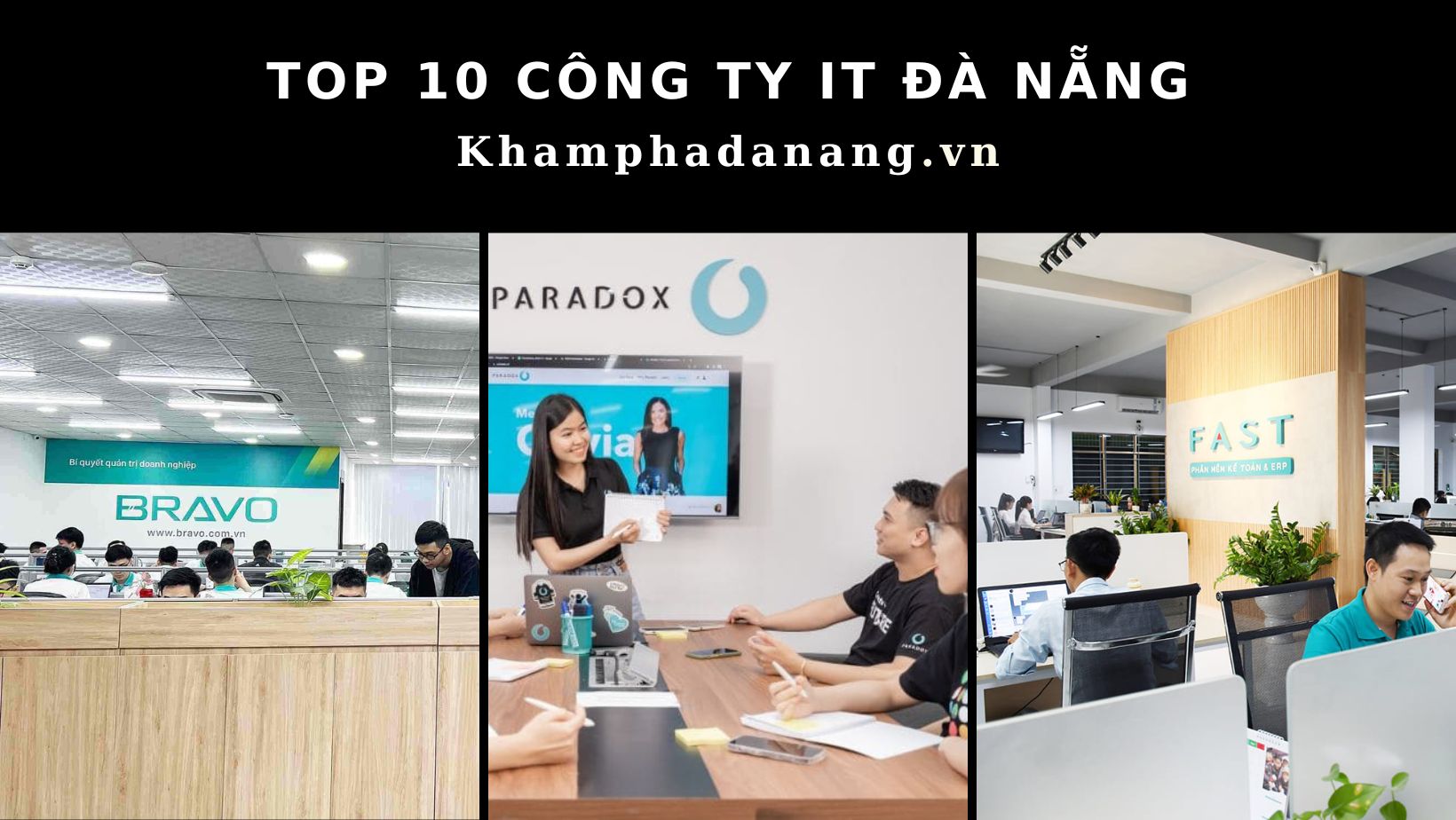 Top 10 công ty IT Đà Nẵng tốt nhất