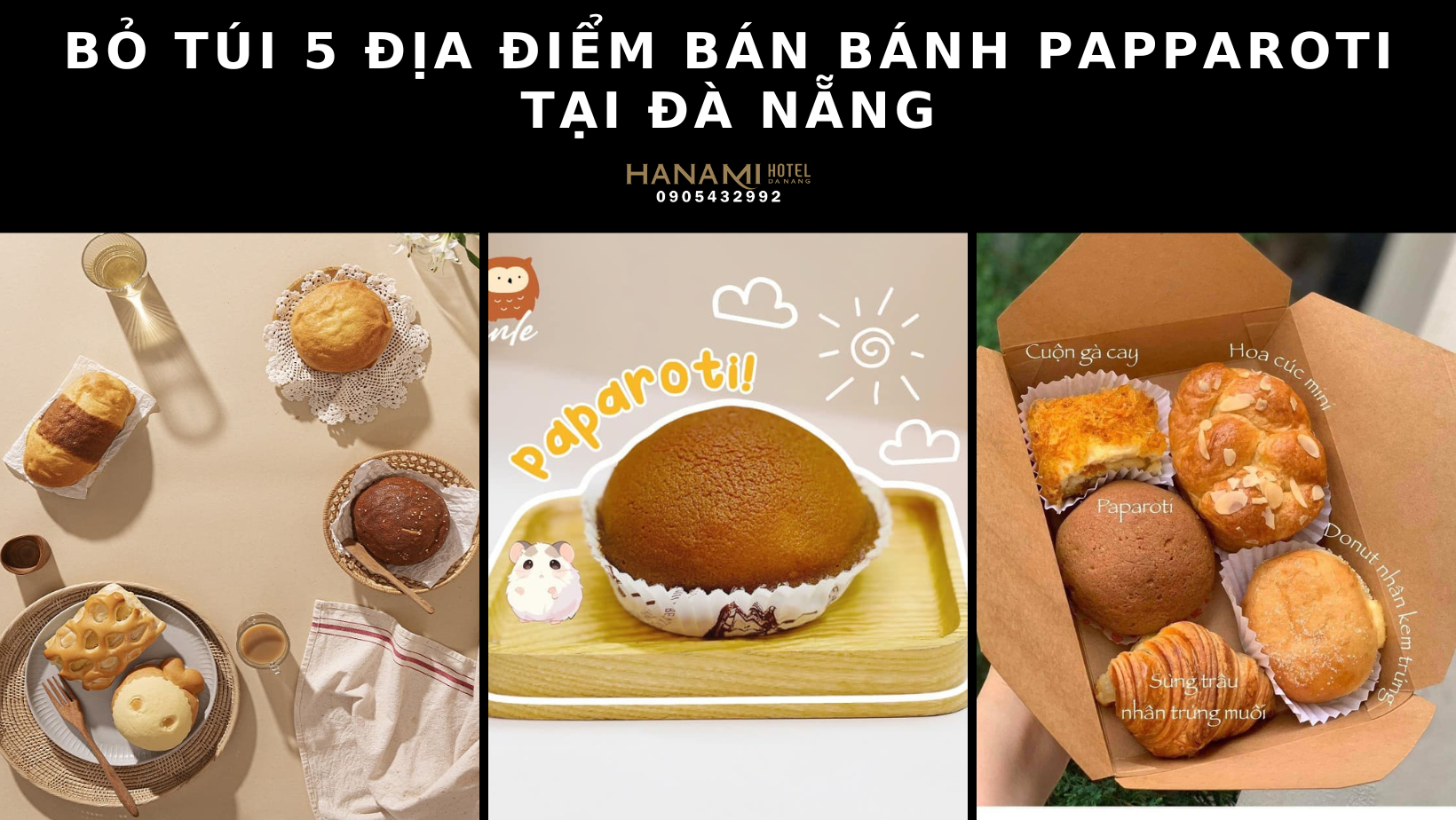 Bỏ túi 5 địa điểm bán bánh Papparoti tại Đà Nẵng