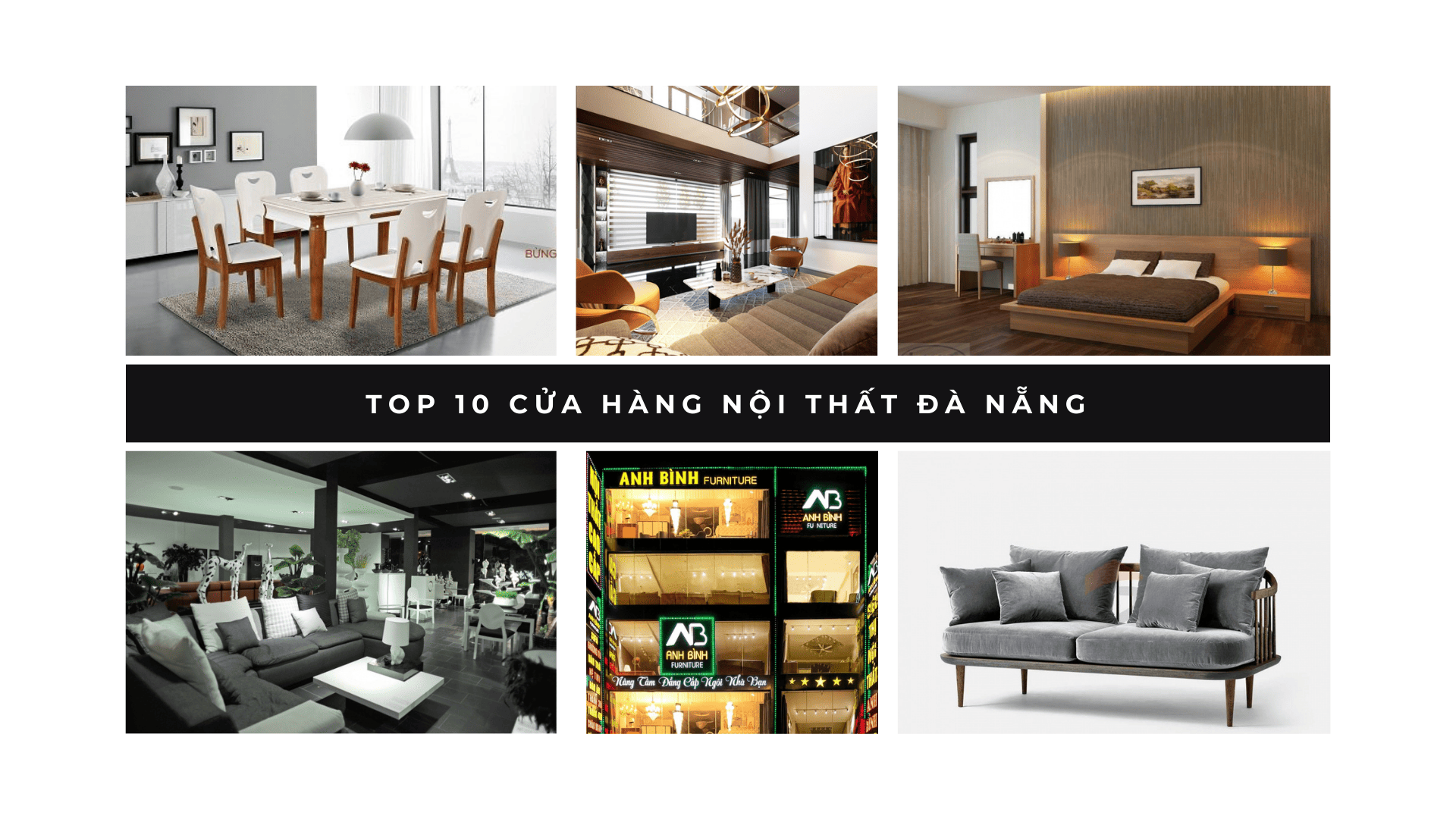 Top 10 cửa hàng nội thất Đà Nẵng mà bạn nên biết