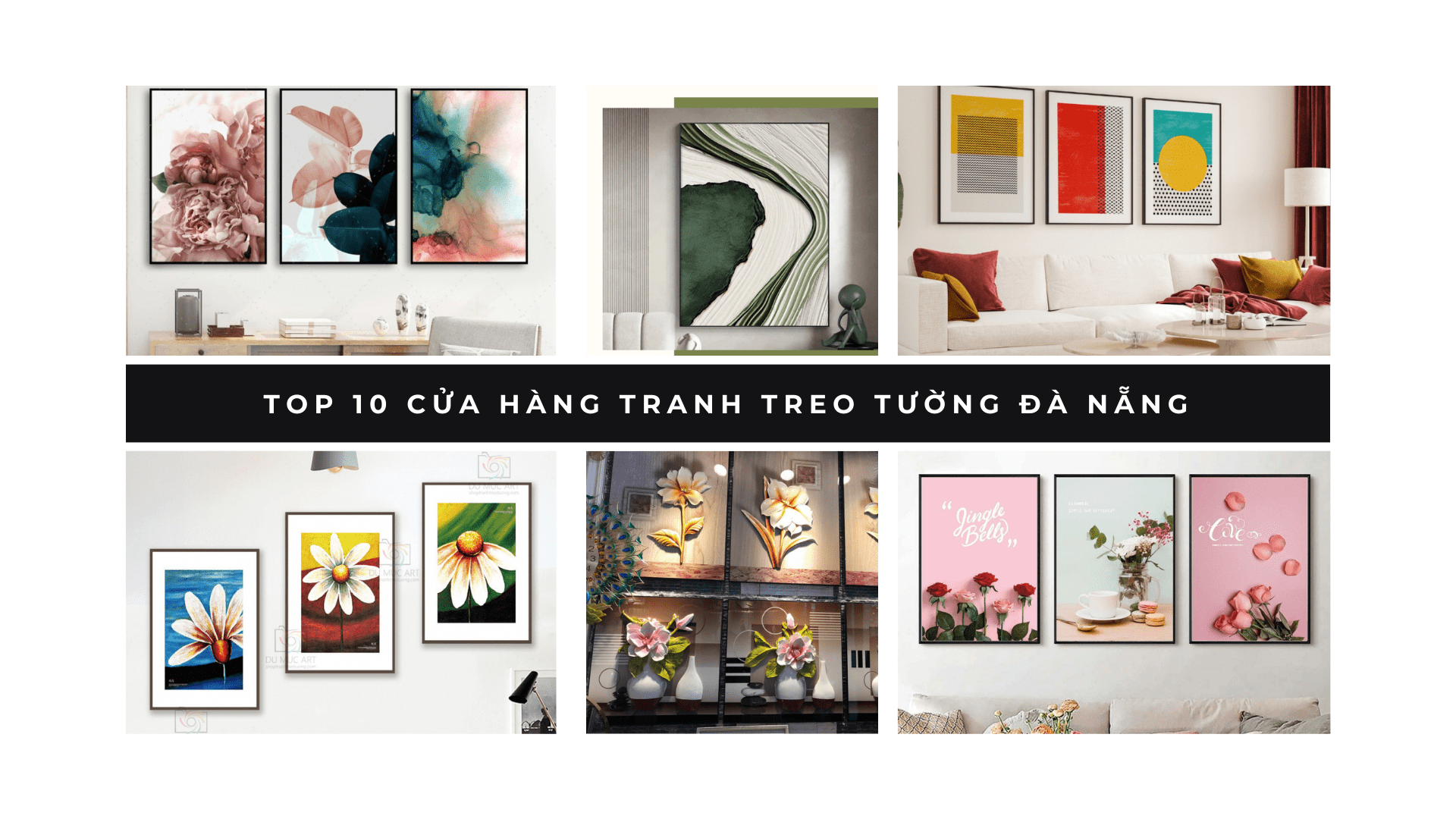 Top 10 cửa hàng tranh treo tường Đà Nẵng chất lượng