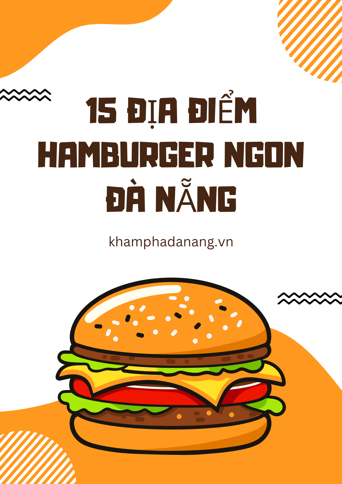 15 địa điểm Hamburger ngon Đà Nẵng