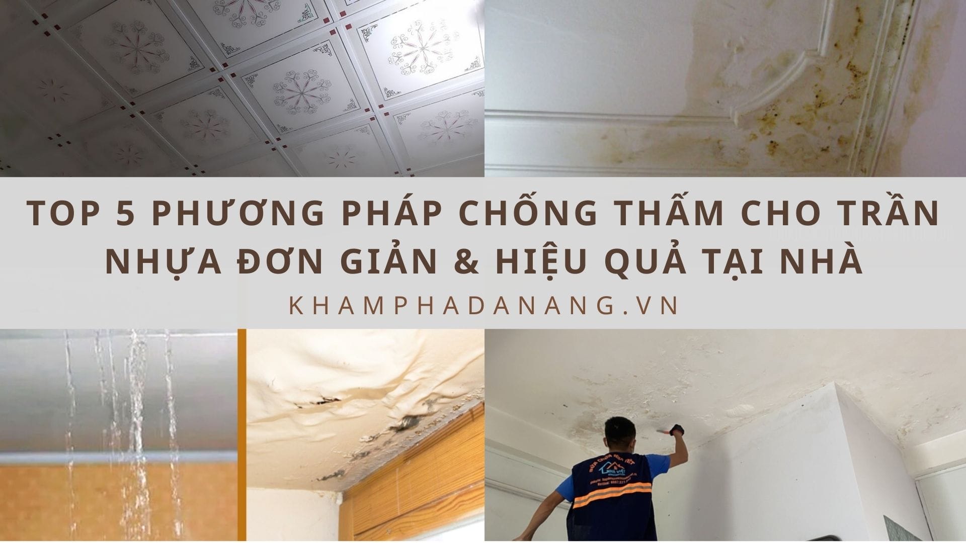 phương pháp chống thấm cho trần nhựa