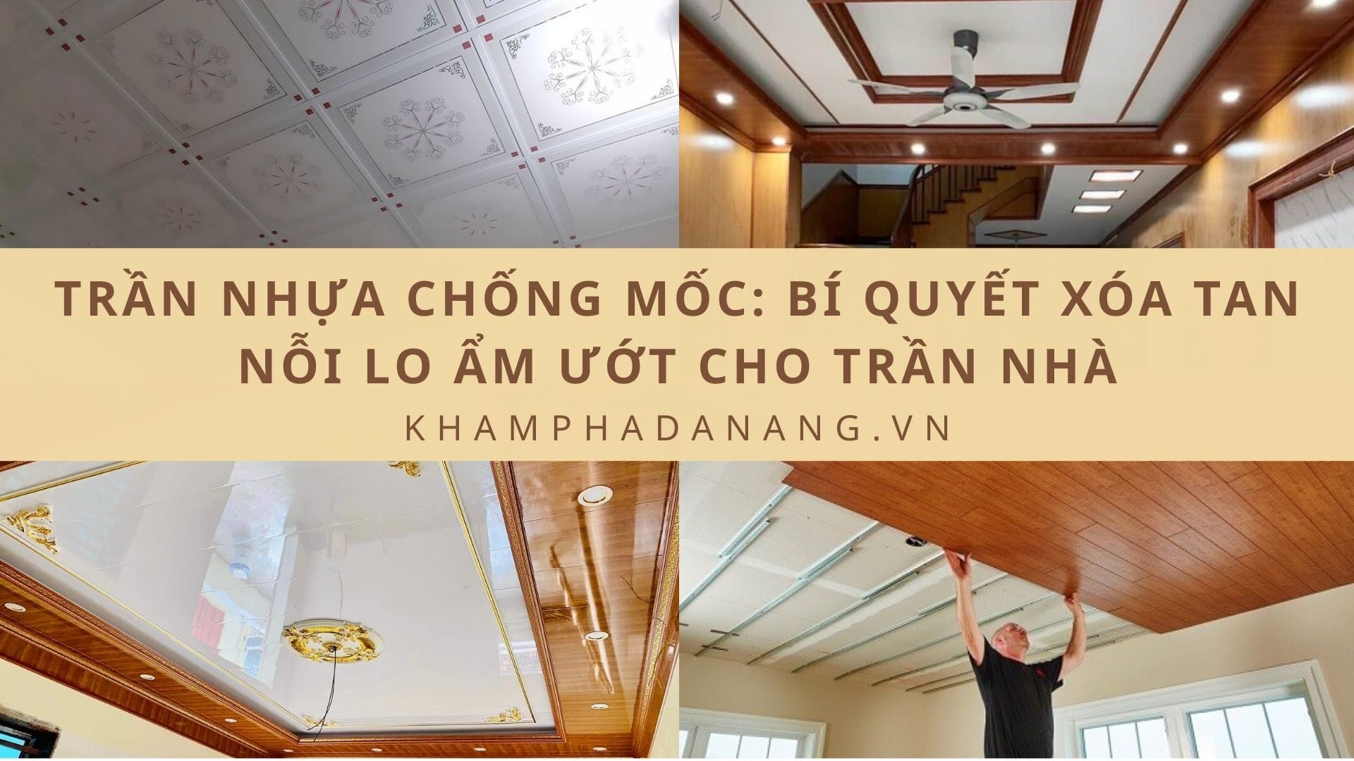 Trần nhựa chống mốc